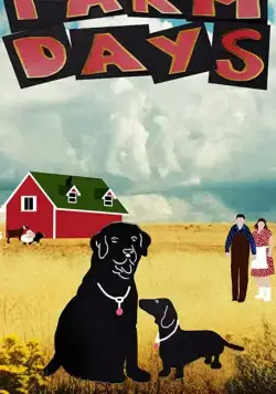 Жизнь на ферме / Farm Days (2019) фильм скачать через торрет бесплатно в хорошем качестве