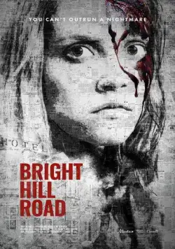 Брайт-Хилл роуд / Bright Hill Road (2020) фильм скачать через торрет бесплатно в хорошем качестве