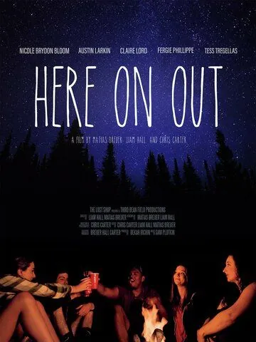 Отныне и навеки / Here On Out (2019) фильм скачать через торрет бесплатно в хорошем качестве
