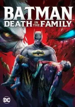 Бэтмен: Смерть в семье / Batman: Death in the Family (2020) мультфильм скачать через торрет бесплатно в хорошем качестве