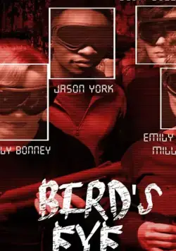 Bird's Eye / Bird's Eye (2019) фильм скачать через торрет бесплатно в хорошем качестве