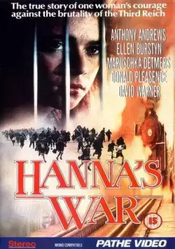 Война Ханны / Hanna's War (1988) фильм скачать через торрет бесплатно в хорошем качестве