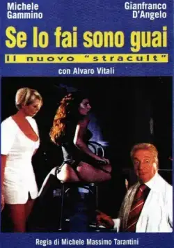 Если у вас возникли проблемы / Se lo fai sono guai (2001) фильм скачать через торрет бесплатно в хорошем качестве