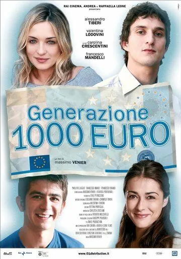 Поколение 1000 евро / Generazione mille euro (2009) фильм скачать через торрет бесплатно в хорошем качестве