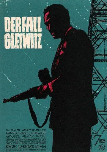 Происшествие в Гляйвице / Der Fall Gleiwitz (1961) фильм скачать через торрет бесплатно в хорошем качестве
