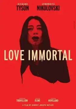 Бессмертная любовь / Love Immortal (2019) фильм скачать через торрет бесплатно в хорошем качестве