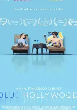 Голубой Голливуд / Blue Hollywood (2017) фильм скачать через торрет бесплатно в хорошем качестве