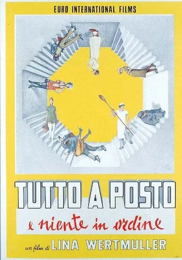 Всё на месте и всё в беспорядке / Tutto a posto e niente in ordine (1974) фильм скачать через торрет бесплатно в хорошем качестве