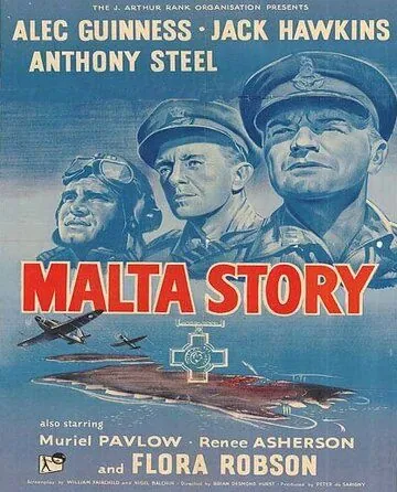 Мальтийская история / Malta Story (1953) фильм скачать через торрет бесплатно в хорошем качестве