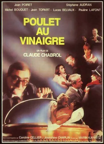 Цыпленок под уксусом / Poulet au vinaigre (1985) фильм скачать через торрет бесплатно в хорошем качестве