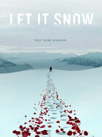 Пусть идёт снег / Let It Snow (2020) фильм скачать через торрет бесплатно в хорошем качестве