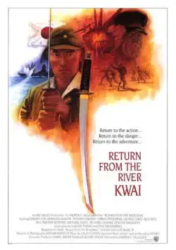 Возвращение с реки Квай / Return from the River Kwai (1989) фильм скачать через торрет бесплатно в хорошем качестве