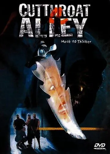 Аллея перерезанной глотки / Cutthroat Alley (2003) фильм скачать через торрет бесплатно в хорошем качестве