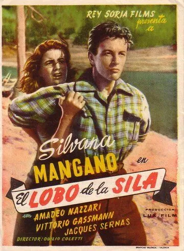 Волк из Силы / Il lupo della Sila (1949) фильм скачать через торрет бесплатно в хорошем качестве