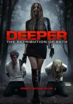 До конца: Возмездие Бет / Deeper (2014) фильм скачать через торрет бесплатно в хорошем качестве
