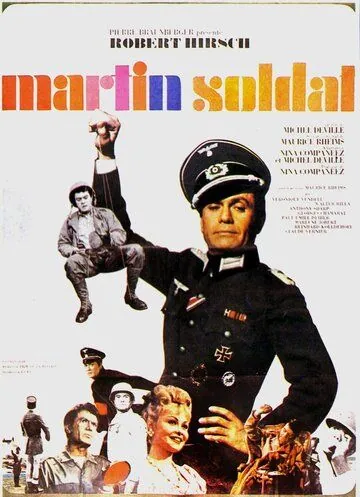 Солдат Мартен / Martin Soldat (1966) фильм скачать через торрет бесплатно в хорошем качестве