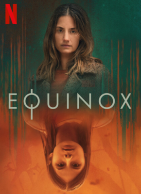 Равноденствие / Equinox (2020) cериал скачать через торрет бесплатно в хорошем качестве