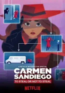 Кармен Сандиего: Красть или не красть / Carmen Sandiego: To Steal or Not to Steal (2020) мультфильм скачать через торрет бесплатно в хорошем качестве