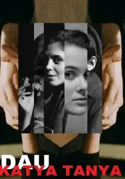 ДАУ. Катя Таня (2020) cериал скачать через торрет бесплатно в хорошем качестве
