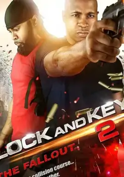 Замок и ключ 2: Последствия / Lock & Key 2: The Fallout (2019) фильм скачать через торрет бесплатно в хорошем качестве