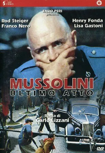 Муссолини: Последний акт / Mussolini ultimo atto (1974) фильм скачать через торрет бесплатно в хорошем качестве