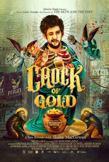 Горшочек с золотом: история жизни Шейна МакГоуэна / Crock of Gold: A Few Rounds with Shane MacGowan (2020) фильм скачать через торрет бесплатно в хорошем качестве