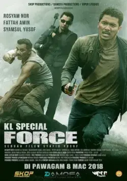 Спецназ KL / KL Special Force (2018) фильм скачать через торрет бесплатно в хорошем качестве