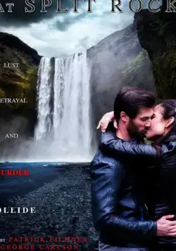 Столкновение в Сплит-Рок / Collision at Split Rock (2017) фильм скачать через торрет бесплатно в хорошем качестве