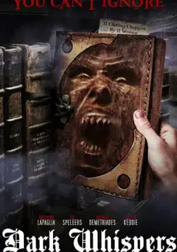 Тёмный шёпот: Том Первый / Dark Whispers Vol 1 (2019) фильм скачать через торрет бесплатно в хорошем качестве