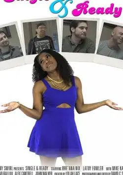 Single & Ready (2019) cериал скачать через торрет бесплатно в хорошем качестве