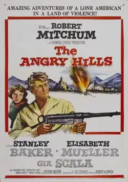 Холмы гнева / The Angry Hills (1959) фильм скачать через торрет бесплатно в хорошем качестве