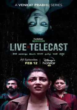 Прямая трансляция / Live Telecast (2021) cериал скачать через торрет бесплатно в хорошем качестве