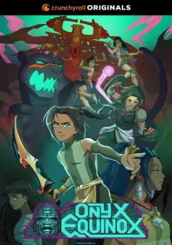 Равноденствие оникса / Onyx Equinox (2020) cериал мультфильм аниме скачать через торрет бесплатно в хорошем качестве