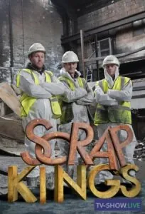 Короли разрушения / Scrap Kings (2017) cериал скачать через торрет бесплатно в хорошем качестве