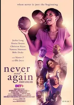 Больше никогда / Never and Again (2020) фильм скачать через торрет бесплатно в хорошем качестве