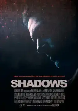 Тени / Shadows (2021) фильм скачать через торрет бесплатно в хорошем качестве