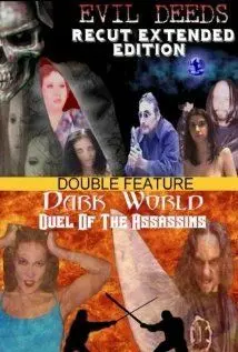 Тёмный мир: Схватка убийц / Dark World: Duel of the Assassins (2003) фильм скачать через торрет бесплатно в хорошем качестве