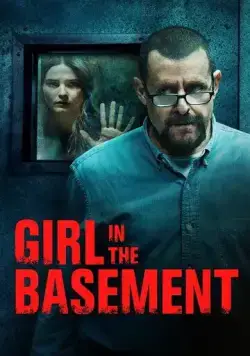 Девушка в подвале / Girl in the Basement (2021) фильм скачать через торрет бесплатно в хорошем качестве