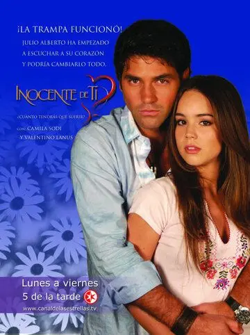 Невинность / Inocente de ti (2004) сериал скачать через торрет бесплатно в хорошем качестве