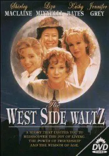 Вестсайдский вальс / The West Side Waltz (1995) фильм скачать через торрет бесплатно в хорошем качестве