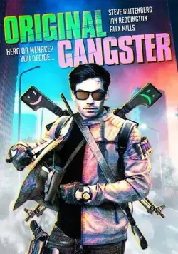 Прирождённый гангстер / Original Gangster (2021) фильм скачать через торрет бесплатно в хорошем качестве