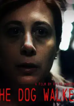 Выгульщик собак / The Dog Walker (2019) фильм скачать через торрет бесплатно в хорошем качестве