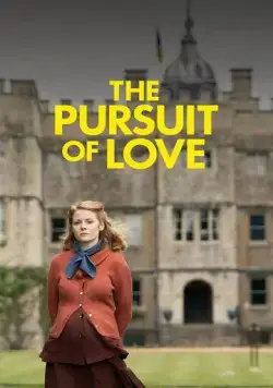 В поисках любви / The Pursuit of Love (2021) cериал скачать через торрет бесплатно в хорошем качестве
