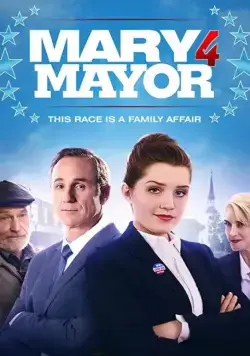 Мэри за мэра / Mary for Mayor (2020) фильм скачать через торрет бесплатно в хорошем качестве