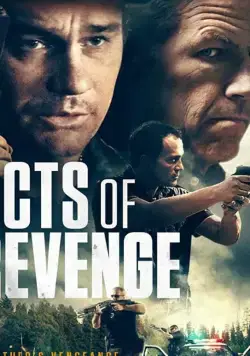 Акты возмездия / Acts of Revenge (2020) фильм скачать через торрет бесплатно в хорошем качестве