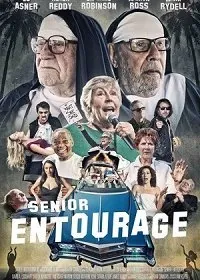 В кругу старших / Senior Entourage (2020) фильм скачать через торрет бесплатно в хорошем качестве