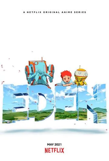 Эдем / Eden (2021) cериал мультфильм аниме скачать через торрет бесплатно в хорошем качестве