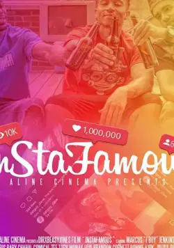 Инстаграмщики / Insta Famous (2021) фильм скачать через торрет бесплатно в хорошем качестве