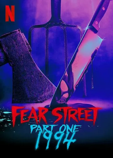 Улица страха. Часть 1: 1994 / Fear Street Part 1: 1994 (2021) фильм скачать через торрет бесплатно в хорошем качестве