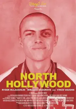 Северный Голливуд / North Hollywood (2021) фильм скачать через торрет бесплатно в хорошем качестве
